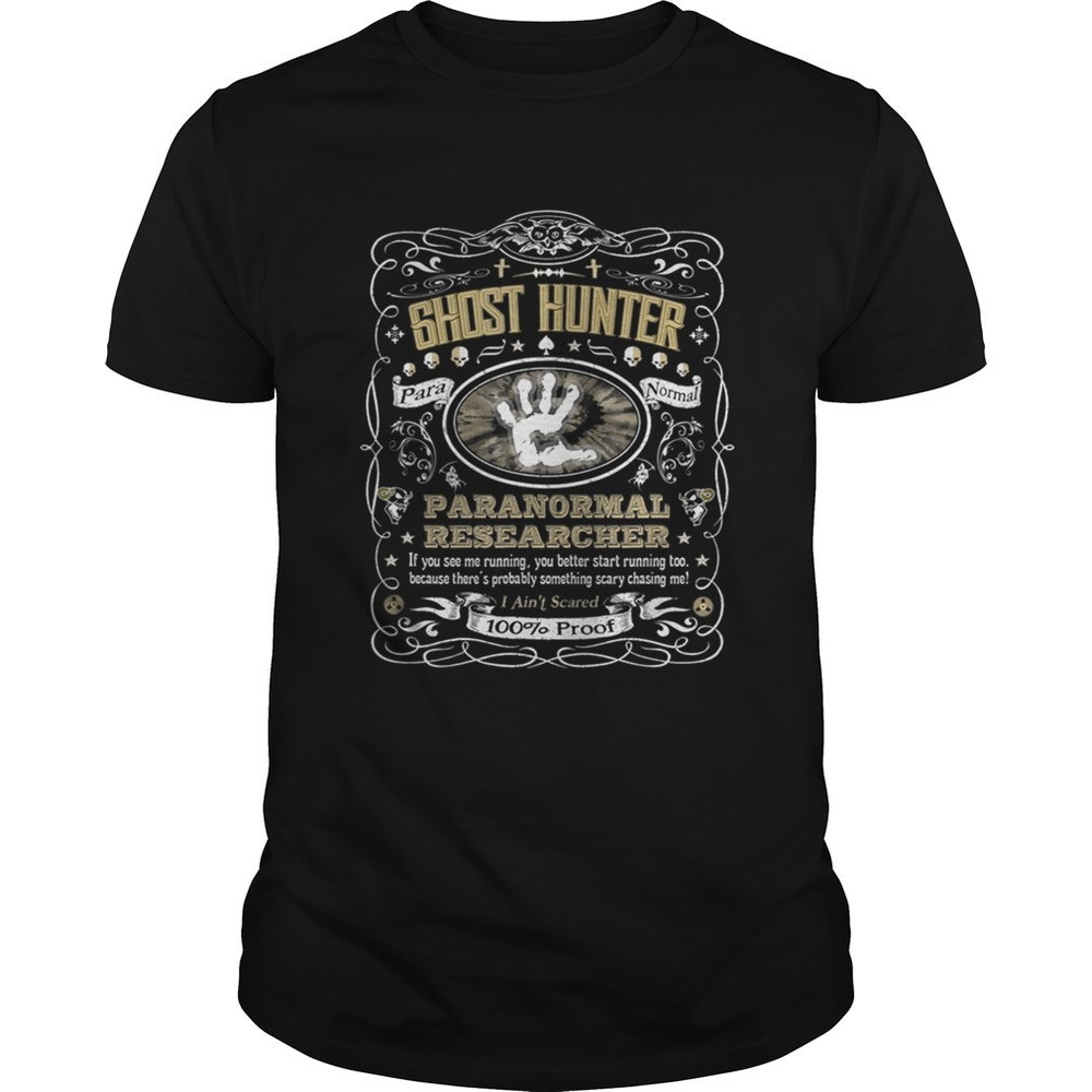 Whiskey Label Ghost Hunter Tshirt